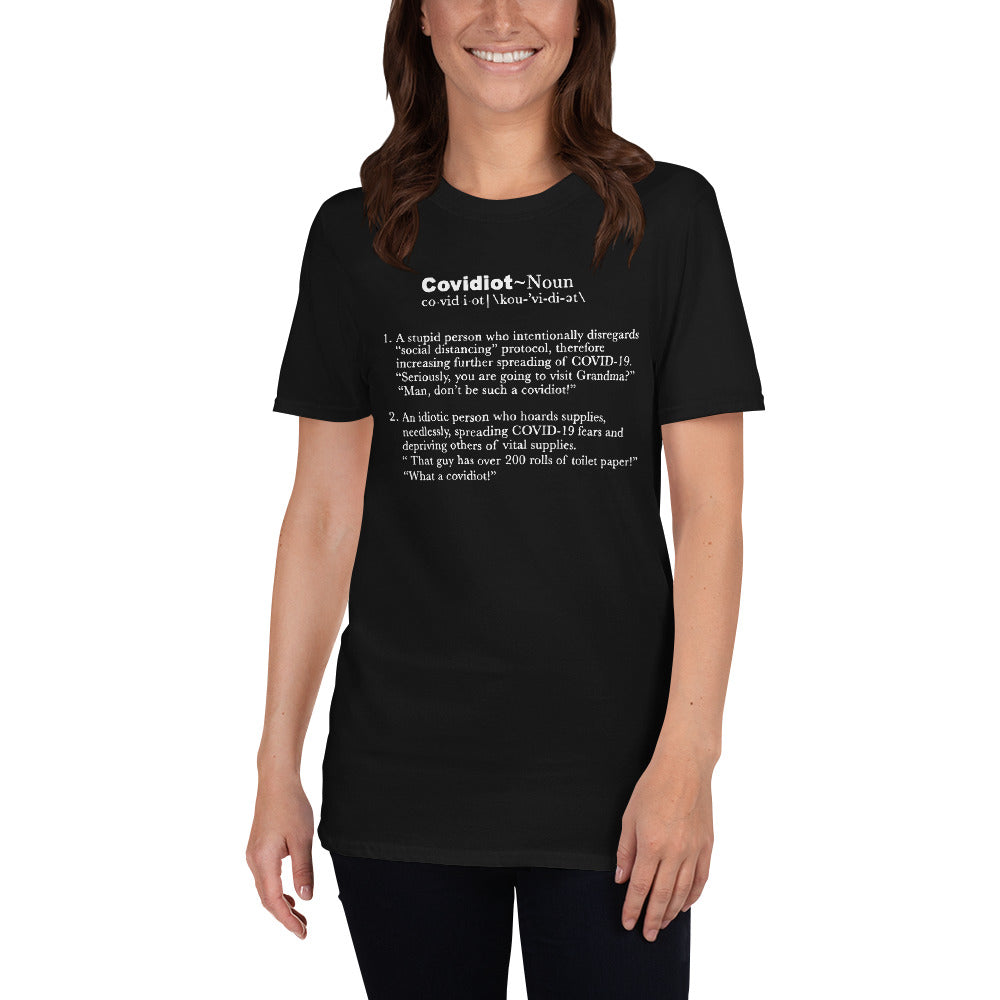 Covidiot Short-Sleeve Unisex T-Shirt